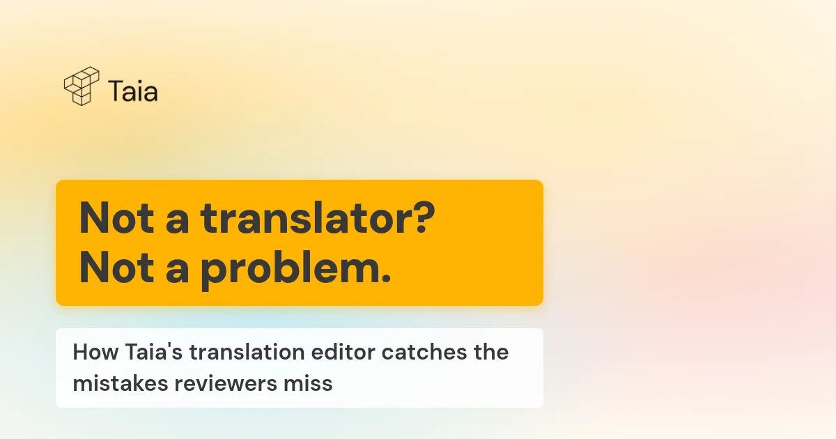 You Don't Have to Be a Translator to Review a Translation