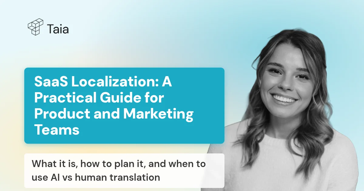 SaaS Localization: A Practical Guide for Product and Marketing Teams (2026)