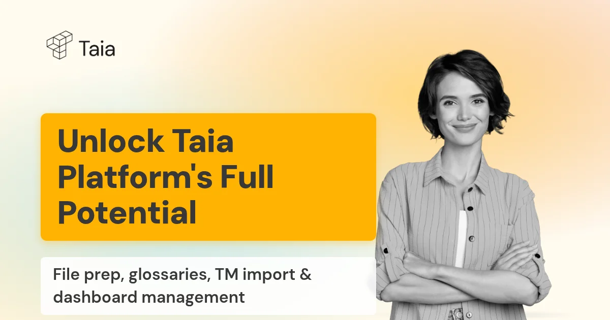 Unlocking the Full Potential of the Taia Platform: Complete Setup Guide for Translation Success