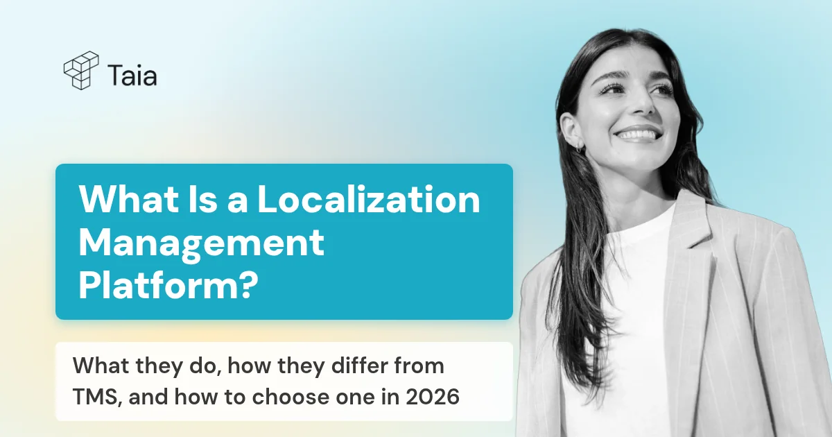 What Is a Localization Management Platform? (And How to Choose One in 2026)