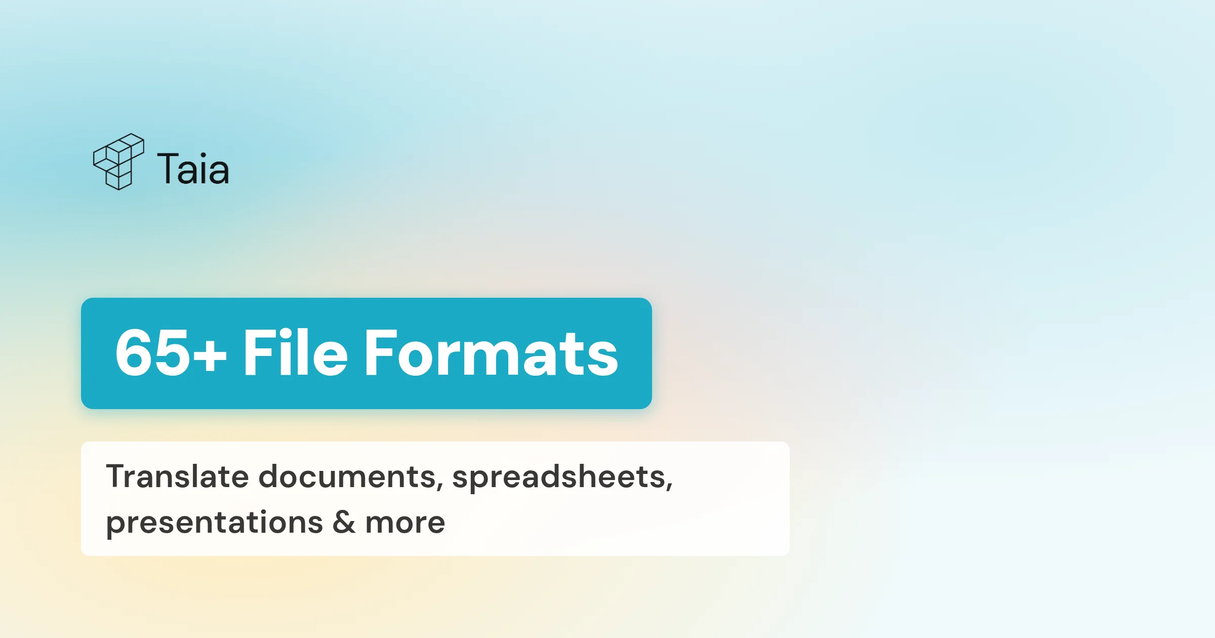 65+ File Formats Supported - Document Translation | Taia