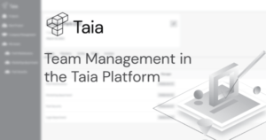 Taia app update: Team management feature