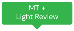 MT + Light Review