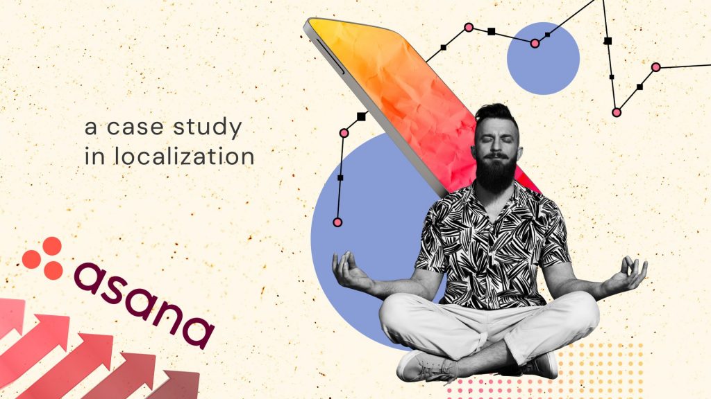 asana software localization strategy